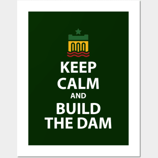 #ItsMyDam (It's My Dam), Keep Calm and Build the Dam Sticker Posters and Art